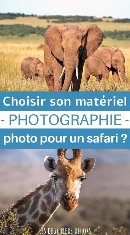 Matériel photo pour un safari matériel photo safari