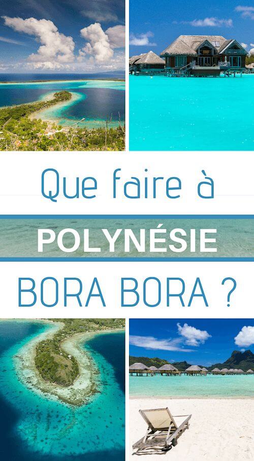 visite de bora bora en polynésie française