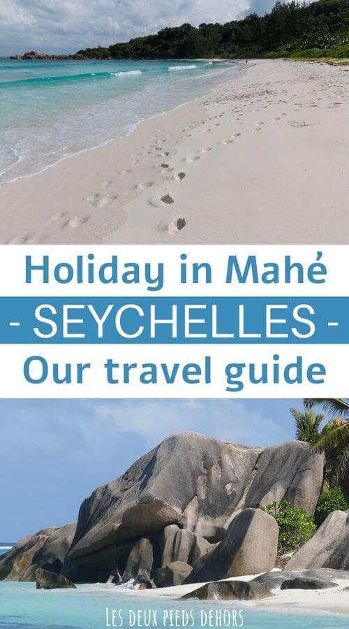 Vacations in Seychelles on the island of Mahé The island of Mahé in the Seychelles