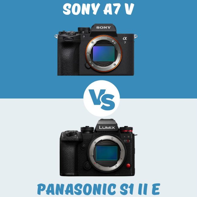 Sony A7 V vs Panasonic S1 II E Comparación Sony A7 V vs Panasonic S1 II E