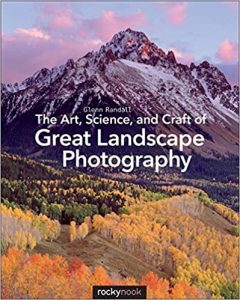 El arte, la ciencia y el oficio de la gran fotografía de paisajes fotografía de libros de paisaje